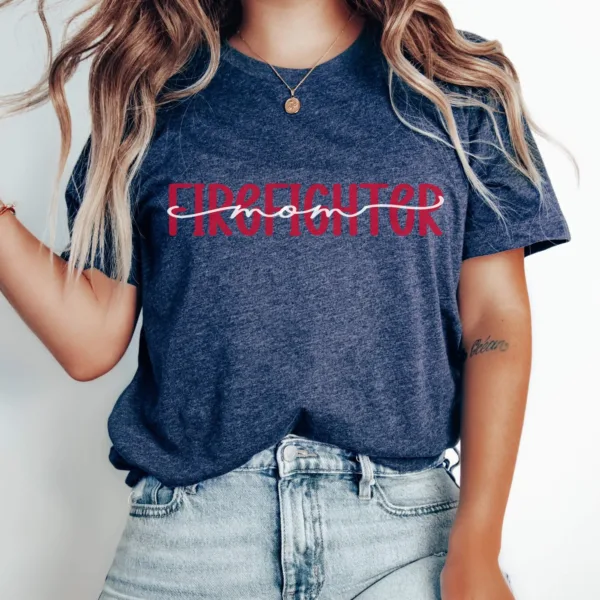 1-17.jpeg Firefighter Mom Shirt - Firefighter Mama Tee - Firefighter Mom Gift for Mother's Day