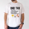 Dad Tax Definition Funny Fathers Day Daddy Humor Dad T-Shirt, The Best Father's Day Gift