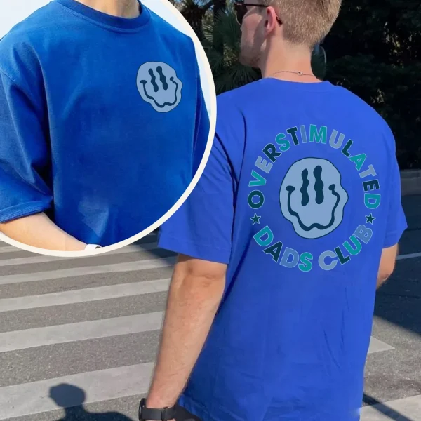11-2-3.webp Overstimulated Dads Club T-Shirt Front and Back, Funny Dad Tee, Dads Club Shirt, Gift For Dad, Dad T-Shirt, Fathers Day, Dad Birthday Gift