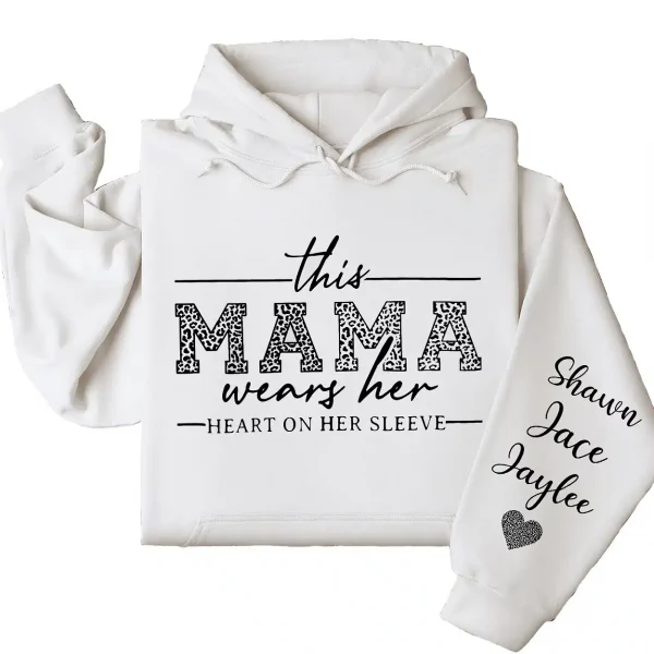Personalized This Mama Wears Her Heart on Her Sleeve Hoodie – Mom Life, Blessed Mama, Motherhood Hoodie – Mother’s Day Gift
