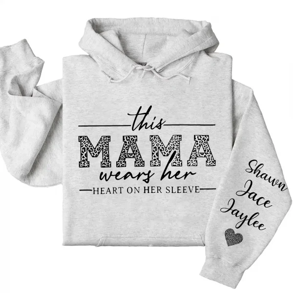 Personalized This Mama Wears Her Heart on Her Sleeve Hoodie – Mom Life, Blessed Mama, Motherhood Hoodie – Mother’s Day Gift