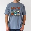 Funny Dad Tax T-Shirt – Great Gift Idea for Husband, Dad, and Grandpa T-Shirt, The Best Father's Day Gift