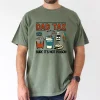 Funny Dad Tax T-Shirt – Great Gift Idea for Husband, Dad, and Grandpa T-Shirt, The Best Father's Day Gift
