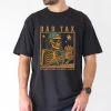 Funny Dad Tax T-Shirt – Skeleton Graphic Tee for Big and Tall Dads – Fast Food Humor Shirt – Perfect Dad Joke Gift for Father’s Day