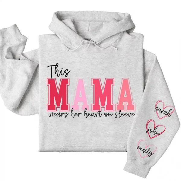 2-1-11.webp This Mama Wears Her Heart on Her Sleeve Hoodie – Custom Hoodie with Kids’ Names, Personalized Mother’s Day Gift for Mama