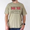 Dad Tax Definition T-Shirt, Dad Tax Funny Tee, The Best Father's Day Gift