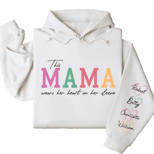 Custom This Mama Wears Her Heart on Her Sleeve Hoodie – Personalized Mom Hoodie with Kids’ Names, Mother’s Day Gift for Her