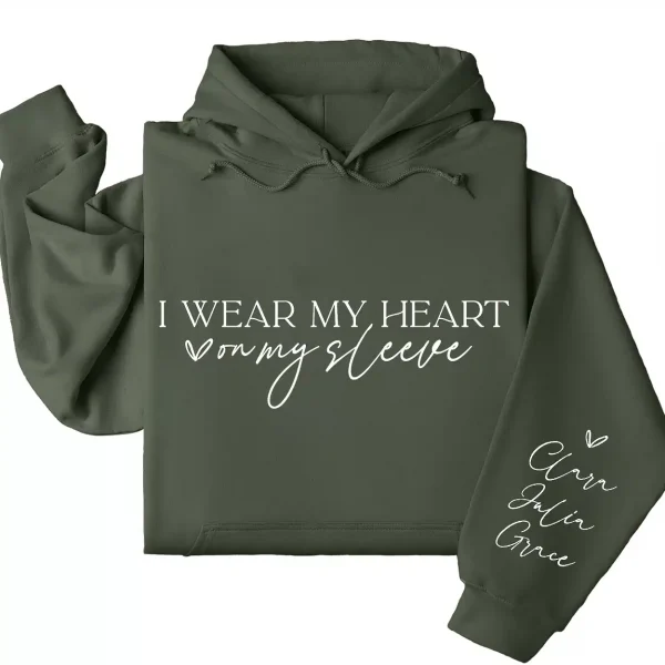I Wear My Heart on My Sleeve Hoodie – Custom Hoodie with Kids’ Names, Personalized Mother’s Day, Father's Day, Gift for All