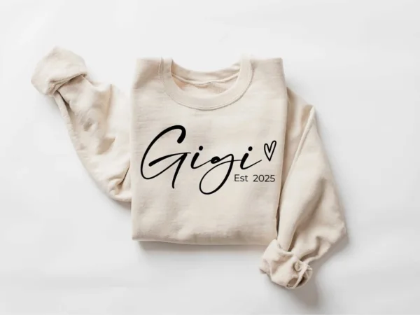 Personalized Gigi Est Sweatshirt, Mother's Day Gift, Grandma Sweatshirt, Gift for Grandmother, Nana Sweatshirt, Grammy Mimi Nonny Sweatshirt
