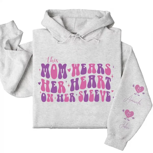 This Mama Wears Her Heart on Her Sleeve Hoodie – Custom Mom Shirt with Kids’ Names on Sleeve, Thoughtful Mother’s Day Gift