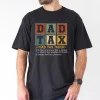Dad Tax Making Sure Its Not Poison 2 Sided T-Shirt, The Best Father's Day Gift
