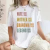 Personalized Mom Grandma Shirt - Mother's Day Shirt - Wife, Mother, Grandma Legend - Custom Dates - Funny Birthday Gift for Women