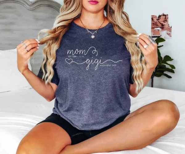 Mom Est Gigi Est Custom Shirt - Pregnancy Announcement Gift - Gigi T-Shirt - New Grandma Shirt - Pregnancy Reveal Gift for Mother's Day
