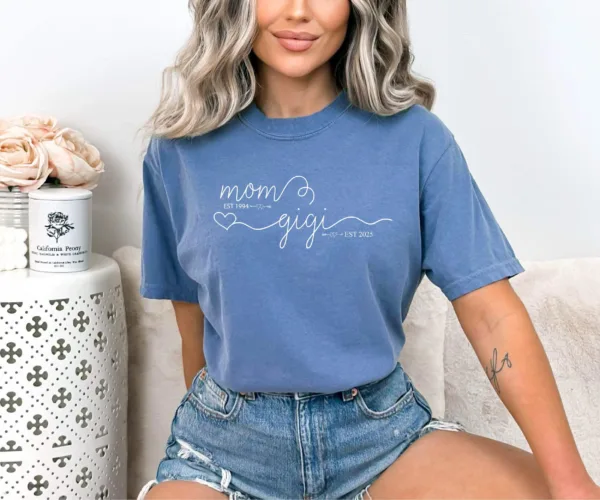 Mom Est Gigi Est Custom Shirt - Pregnancy Announcement Gift - Gigi T-Shirt - New Grandma Shirt - Pregnancy Reveal Gift for Mother's Day