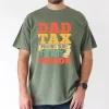 Dad Tax T-Shirt, Funny Fathers Day Shirt Hilarious T-Shirt, The Best Father's Day Gift