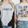 I'm Just Here For Niece, Gift For Aunt From Niece, Auntie With Name T-Shirt, Feral Aunt, Auntie Gift, Aunts Birthday Gifts