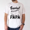Baseball Papa T-Shirt - Casual, Relaxed Fit with Baseball Graphic, The Best Father's Day Gift