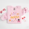 Best Mom Ever, Funny Mom, Cute Mama, Vintage Mother Sweatshirt, The Best Idea for Mother's Day Gift