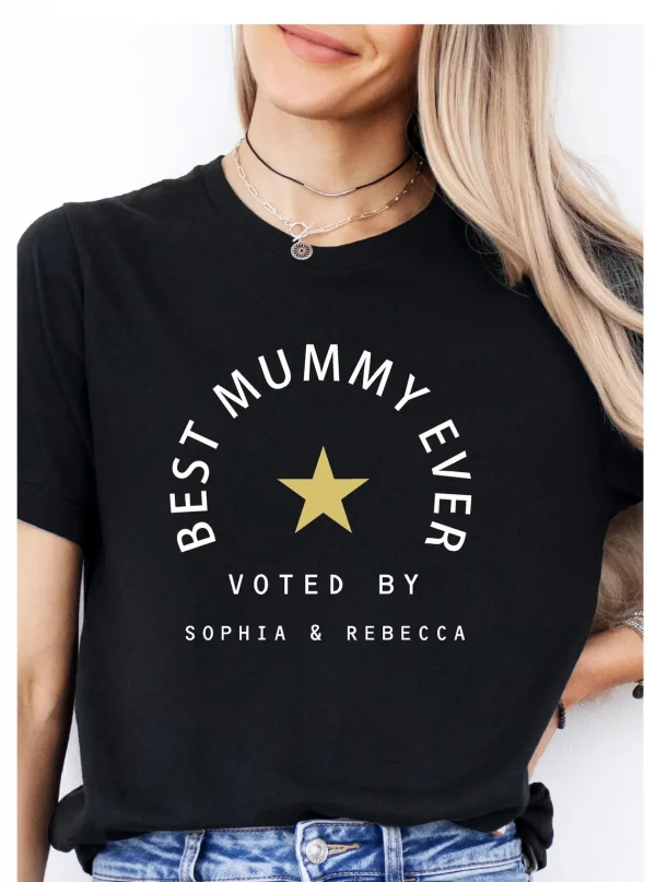Best Mummy ever voted by add kids names - Custom mum T Shirt, Mothers Day Gift