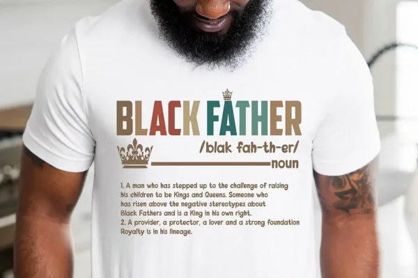 Black-Father-1.webp Black Fathers Matter, Dad The Legend T-Shirt, Best Dad Ever Shirt, Fathers Day Shirt, The Best Father's Day Gift
