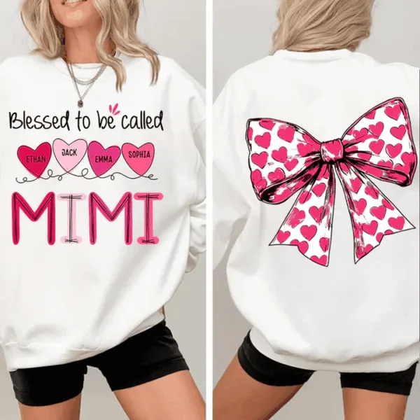 Blessed To Be Called Mimi Heart Bow - Personalized Sweatshirt With Design - Meaningful Gifts For Grandma, Mom, Wife