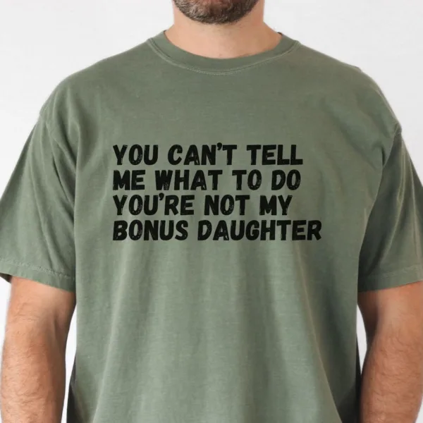Bonus-Dad-Fathers-Day-5.jpg Bonus Dad Fathers Day Shirt, Step Dad Gift for Fathers Day, Bonus Dad Gift from Bonus Daughter