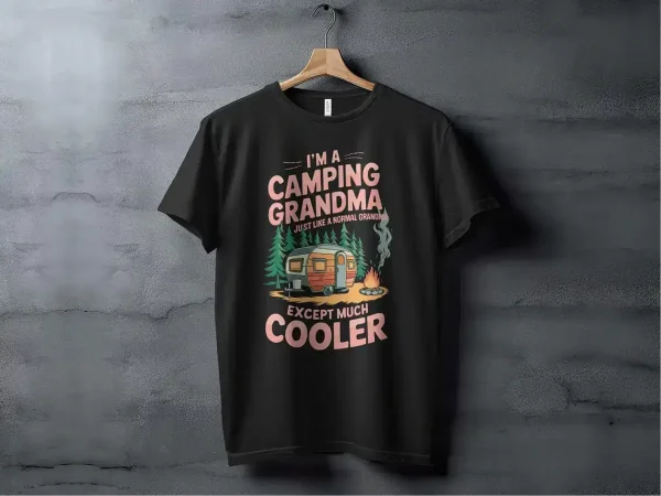 Camping Grandma T-Shirt, Cool Grandma Shirt, Outdoor Lover Gift, Funny Camping Tee, Family Camping Apparel, Unique Grandma Gift