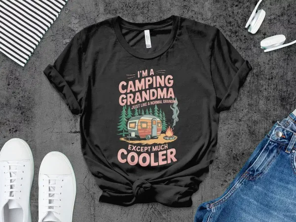 Camping Grandma T-Shirt, Cool Grandma Shirt, Outdoor Lover Gift, Funny Camping Tee, Family Camping Apparel, Unique Grandma Gift