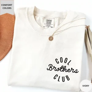 Cool Brothers Club T-Shirt, Brother Birthday Gift, Best Brother Shirt, Shirt for Brother