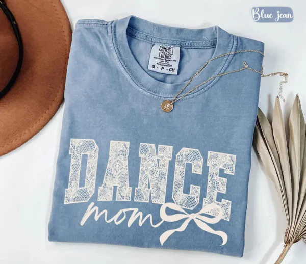 Coquette-Dance-Mom-1-1.jpg Coquette Dance Mom, Ballet Mom Gift, Dance Mama T-Shirt, The Best Idea for Mother's Day Gift