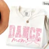 Coquette-Dance-Mom-5-1.jpg Coquette Dance Mom, Ballet Mom Gift, Dance Mama T-Shirt, The Best Idea for Mother's Day Gift