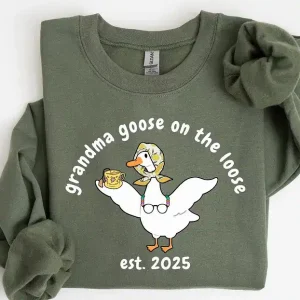 Custom Grandma Goose On The Loose Sweatshirt, Cute Grandma , Funny Goose Gift, New Grandma Crewneck, Mothers Day Gift, Funny Grandma, Gigi Sweater