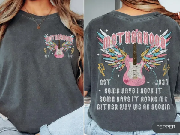 Custom Motherhood, Motherhood Some Day I Rock It, Trendy Mom T-Shirt ? The Best Mother 's Day Gift