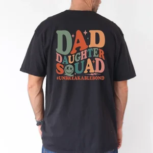 DADDAU2_gm_optimized.webp Dad Daughter Squad Unbreeakablebond T-Shirt, The Best Father's Day Gift