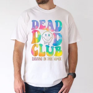 DEADDA3_gm_optimized.webp Dead Dad Club T-Shirt, The Best Father's Day Gift