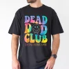 DEADDA4_gm_optimized.webp Dead Dad Club T-Shirt, The Best Father's Day Gift