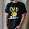 Dad-Of-Ballers-Shirt-2.webp Dad of Ballers Shirt ? Baseball and Softball Dad Shirt ? Sports Dad Gift