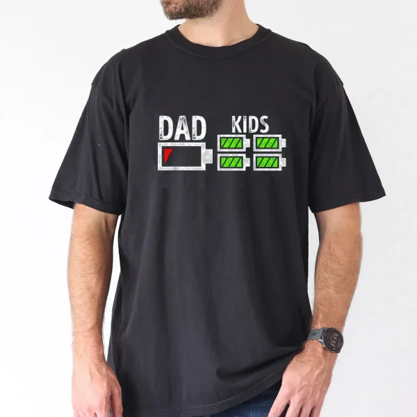 Dad of Four Low Battery Funny Father of 4 Boys Girls Dad T-Shirt, The Best Father's Day Gift