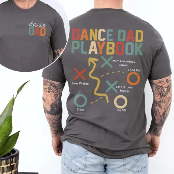 Dance-Dad-Playbook-2.jpg Dance Dad Playbook, Funny Dad, Dad Birthday Gifts, Dance Dad Shirt, Gift For Him, Gift For Dad, Dance Season
