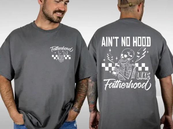 Fatherhood-1.jpg Fatherhood Front And Back Shirt, Funny Father Tee, Fathers Day Gift, Gift for Dad