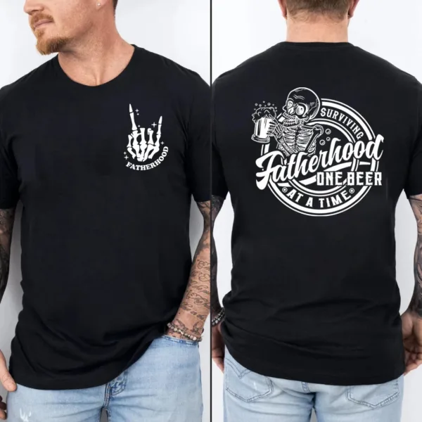 Fatherhood-Front-And-Back-Shirt-1.jpg Fatherhood Front And Back Shirt, Surviving Fatherhood One Beer At A Time, Funny Father Tee, Drinking Husband, Fathers Day Gift, Gift for Dad