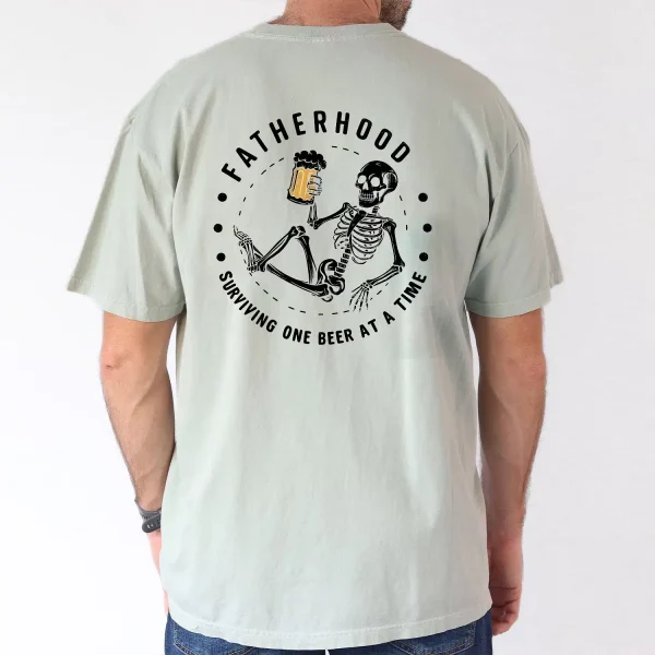 Fatherhood-Graphic-4.webp Fatherhood Graphic T-Shirt - One Beer at a Time Skeleton Design, The Best Father's Day Gift