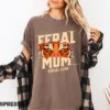Feral-Mom-Social-Club-2-2.jpg Feral Mom Social Club, Perfect Gift Mother's Day, Feral Mom Gift, Social Club Mom Life T-Shirt, The Best Idea for Mother's Day Gift