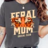 Feral-Mom-Social-Club-5-2.jpg Feral Mom Social Club, Perfect Gift Mother's Day, Feral Mom Gift, Social Club Mom Life T-Shirt, The Best Idea for Mother's Day Gift