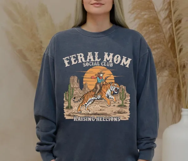Feral Mom Social Club Retro, Raising Hellions Sweatshirt, Vintage Feral Mom Sweatshirt, The Best Idea for Mother's Day Gift