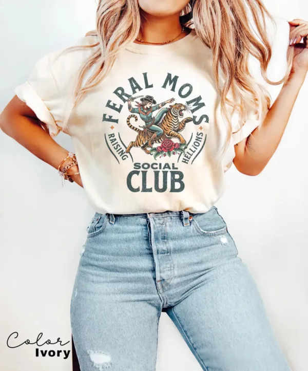 Feral-Moms-Social-Club-Shirt-4-1.jpg Feral Moms Social Club, Vintage Graphic Tee, Somebody's Feral Wife T-Shirt, The Best Idea for Mother's Day Gift