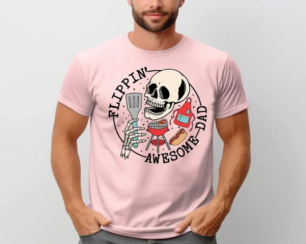 Flippin Awesome Dad, Skeleton Daddy Shirt, Best Dad Ever, Husband T-Shirt, The Best Father's Day Gift