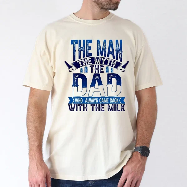 Funny The for Man The Myth The Dad Graphic T-Shirt with Humorous Fatherhood Design Tee, The Best Father's Day Gift