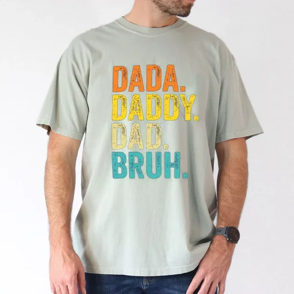 Gradient-Print-3.webp Dada, Daddy, Dad, Bruh Tee, The Best Father's Day Gift