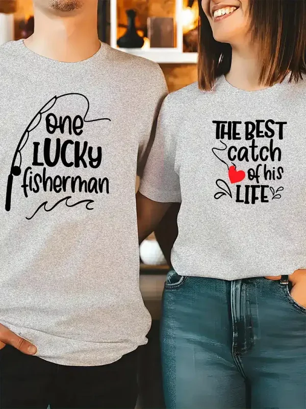 His & Hers Matching Fishing Graphic T-Shirts - One Lucky Fisherman & The Best Catch of His Life Design, Perfect for Couples Who Love Fishing Together